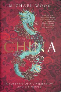 The Story of China - Michael Wood